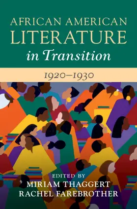 Thaggert / Farebrother |  African American Literature in Transition, 1920-1930 | Buch |  Sack Fachmedien