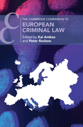 Ambos / Rackow | The Cambridge Companion to European Criminal Law | Buch | sack.de