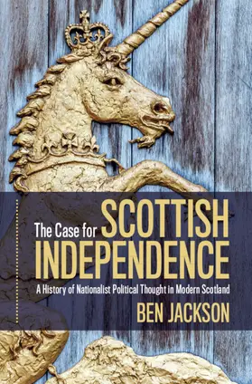 Jackson |  The Case for Scottish Independence | Buch |  Sack Fachmedien