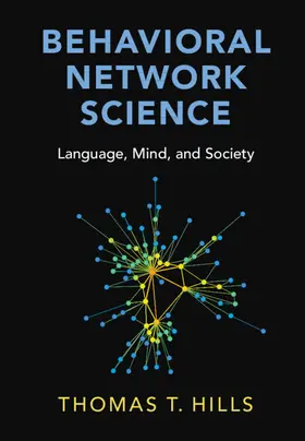 Hills |  Behavioral Network Science | Buch |  Sack Fachmedien
