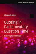 Reber |  Quoting in Parliamentary Question Time | Buch |  Sack Fachmedien