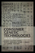 Cohen / Farahany / Greely |  Consumer Genetic Technologies | Buch |  Sack Fachmedien
