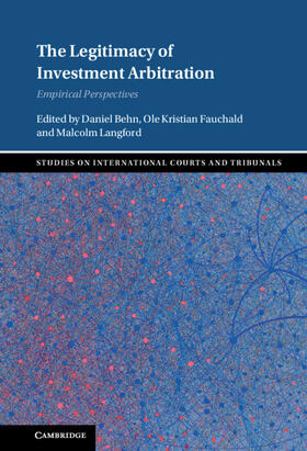 Behn / Fauchald / Langford | The Legitimacy of Investment Arbitration | Buch | 978-1-108-83758-3 | sack.de