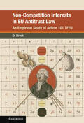 Brook |  Non-Competition Interests in EU Antitrust Law | Buch |  Sack Fachmedien
