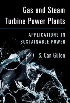 Gülen |  Gas and Steam Turbine Power Plants | Buch |  Sack Fachmedien