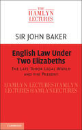 Baker |  English Law Under Two Elizabeths | Buch |  Sack Fachmedien