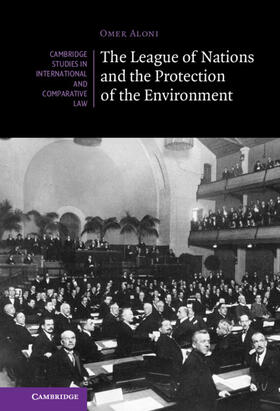 Aloni | The League of Nations and the Protection of the Environment | Buch | sack.de