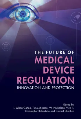 Cohen / Minssen / Price II |  The Future of Medical Device Regulation | Buch |  Sack Fachmedien