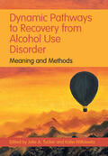 Tucker / Witkiewitz |  Dynamic Pathways to Recovery from Alcohol Use Disorder | Buch |  Sack Fachmedien