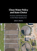 Morris |  Clean Water Policy and State Choice | Buch |  Sack Fachmedien