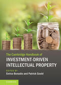 Bonadio / Goold |  The Cambridge Handbook of Investment-Driven Intellectual Property | Buch |  Sack Fachmedien
