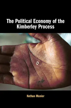 Munier |  The Political Economy of the Kimberley Process | Buch |  Sack Fachmedien