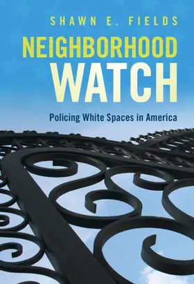Fields |  Neighborhood Watch | Buch |  Sack Fachmedien