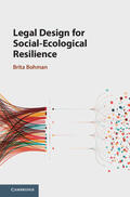 Bohman |  Legal Design for Social-Ecological Resilience | Buch |  Sack Fachmedien