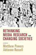 Powers / Russell |  Rethinking Media Research for Changing Societies | Buch |  Sack Fachmedien