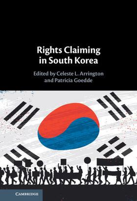 Arrington / Goedde | Rights Claiming in South Korea | Buch | 978-1-108-84133-7 | sack.de