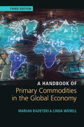 Radetzki / Wårell |  A Handbook of Primary Commodities in the Global Economy | Buch |  Sack Fachmedien