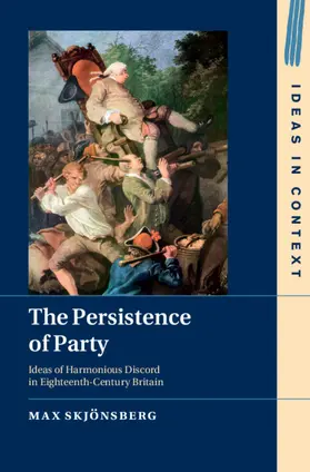 Skjönsberg |  The Persistence of Party | Buch |  Sack Fachmedien