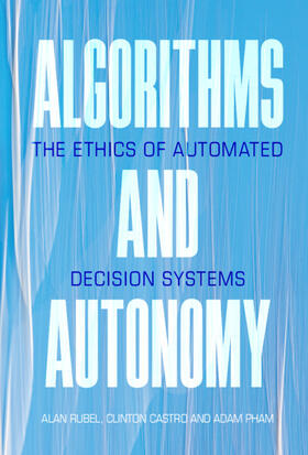 Rubel / Castro / Pham | Algorithms and Autonomy | Buch | 978-1-108-84181-8 | sack.de