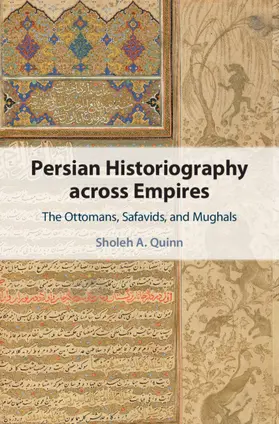 Quinn | Persian Historiography across Empires | Buch | 978-1-108-84221-1 | sack.de