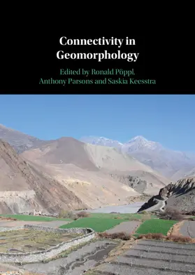 Pöppl / Parsons / Keesstra |  Connectivity in Geomorphology | Buch |  Sack Fachmedien
