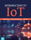 Mukherjee / Misra / Roy |  Introduction to IoT | Buch |  Sack Fachmedien