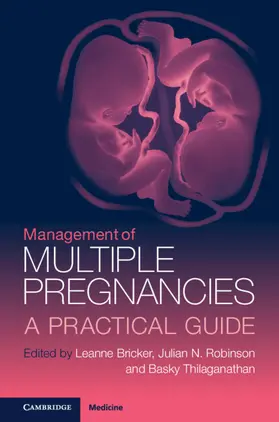 Bricker / Robinson / Thilaganathan |  Management of Multiple Pregnancies | Buch |  Sack Fachmedien