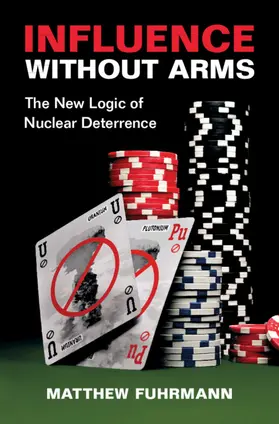Fuhrmann |  Influence without Arms | Buch |  Sack Fachmedien