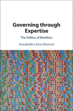 Littoz-Monnet | Governing through Expertise | Buch | 978-1-108-84392-8 | sack.de