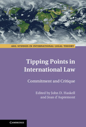 d'Aspremont / Haskell |  Tipping Points in International Law | Buch |  Sack Fachmedien