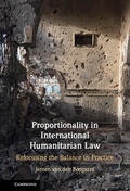 van den Boogaard |  Proportionality in International Humanitarian Law | Buch |  Sack Fachmedien