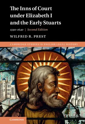 Prest |  The Inns of Court Under Elizabeth I and the Early Stuarts | Buch |  Sack Fachmedien