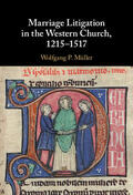 Müller |  Marriage Litigation in the Western Church, 1215¿1517 | Buch |  Sack Fachmedien