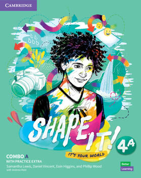 Lewis / Vincent / Higgins |  Shape It! Level 4 Combo a Student's Book and Workbook with Practice Extra | Buch |  Sack Fachmedien