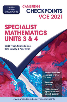 Tynan / Caruso / Dowsey | Cambridge Checkpoints VCE Specialist Mathematics Units 3&4 2021 | Medienkombination | 978-1-108-90893-1 | sack.de