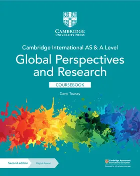 Towsey |  Cambridge International as & a Level Global Perspectives & Research Coursebook with Digital Access (2 Years) | Buch |  Sack Fachmedien