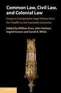 Eves / Hudson / Ivarsen |  Common Law, Civil Law, and Colonial Law | Buch |  Sack Fachmedien