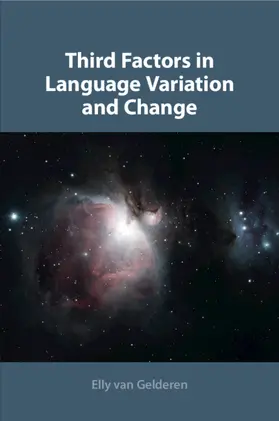 Van Gelderen |  Third Factors in Language Variation and Change | Buch |  Sack Fachmedien