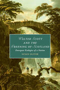 Oliver |  Walter Scott and the Greening of Scotland | Buch |  Sack Fachmedien