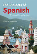 Sorenson |  The Dialects of Spanish | Buch |  Sack Fachmedien