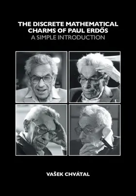 Chvatal / Chvátal |  The Discrete Mathematical Charms of Paul Erdos | Buch |  Sack Fachmedien