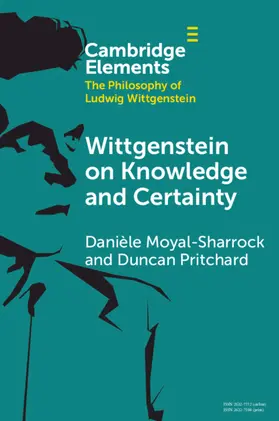 Moyal-Sharrock / Pritchard |  Wittgenstein on Knowledge and Certainty | Buch |  Sack Fachmedien
