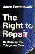 Perzanowski |  The Right to Repair | Buch |  Sack Fachmedien