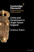 Rabin |  Crime and Punishment in Anglo-Saxon England | Buch |  Sack Fachmedien