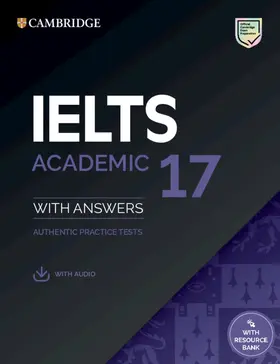  Ielts 17 Academic Student's Book with Answers with Audio with Resource Bank | Buch |  Sack Fachmedien