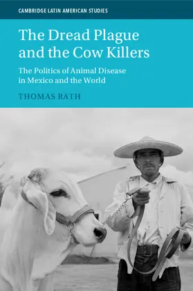 Rath |  The Dread Plague and the Cow Killers | Buch |  Sack Fachmedien