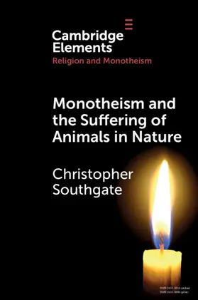 Southgate |  Monotheism and the Suffering of Animals in Nature | Buch |  Sack Fachmedien