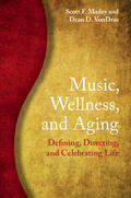 Madey / VonDras |  Music, Wellness, and Aging | Buch |  Sack Fachmedien