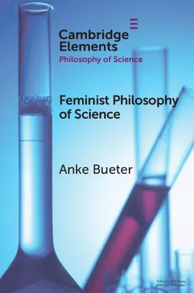 Bueter |  Feminist Philosophy of Science | Buch |  Sack Fachmedien