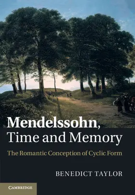Taylor |  Mendelssohn, Time and Memory | Buch |  Sack Fachmedien
